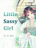 Little Sassy Girl (eBook, ePUB) Little Sassy Girl (eBook, ePUB)