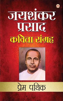 Jaishankar Prasad Kavita Sangrah (eBook, ePUB) - Prasad, Jaishankar