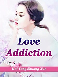 Cover Love Addiction (eBook, ePUB)