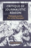 Critique of Journalistic Reason (eBook, ePUB)