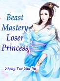Beast Mastery: Loser Princess (eBook, ePUB)