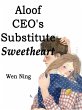 Aloof CEO's Substitute Sweetheart... - Bild 1