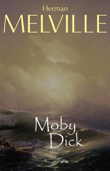 Moby Dick (eBook, ePUB) Moby Dick (eBook, ePUB)
