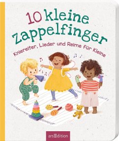 10 kleine Zappelfinger - Kniereiter, Lieder und Reime für Kleine