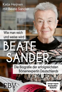 Beate Sander - Wie man reich und weise wird - Heijnen, Katja;Sander, Beate