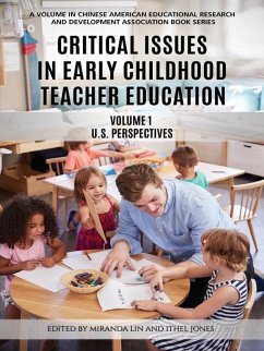 Critical Issues in Early Childhood Teacher Education (eBook, ePUB)