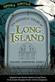 Ghostly Tales of Long Island (eBook, ePUB)
