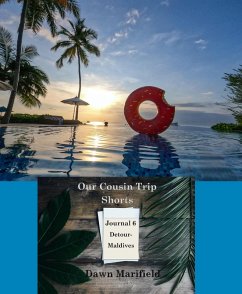 Cover Our Cousin Trip Shorts Journal 6 Detour-Maldives (eBook, ePUB)