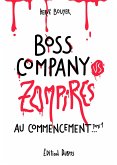 Boss Company VS Zompires (eBook, ePUB)