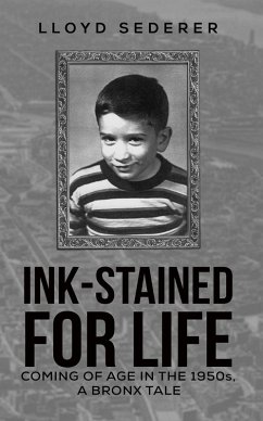 Ink-Stained for Life (eBook, ePUB) - Sederer, Lloyd