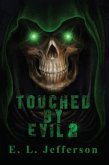 Touched By Evil 2 (eBook, ePUB)