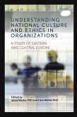 Understanding National Culture and Ethics in Organizations (eBook, ePUB)