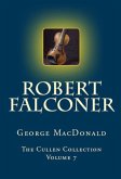 Robert Falconer (eBook, ePUB) Robert Falconer (eBook, ePUB)