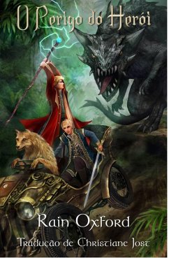 Cover O Perigo do Herói (A Saga do Feiticeiro) (eBook, ePUB)