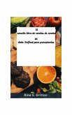 El sencillo libro de recetas de recetas de dieta Sirtfood para principiantes (eBook, ePUB)