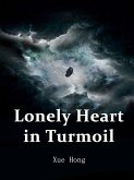 Lonely Heart in Turmoil (eBook, ePUB)