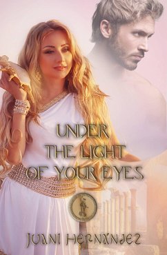 Under the Light of your Eyes (eBook, ePUB) - Hernández, Juani