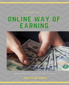 Online Way of Earning (eBook, ePUB) - Singh, Mulayam
