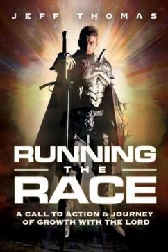Running The Race (eBook, ePUB) - Thomas, Jeffrey R