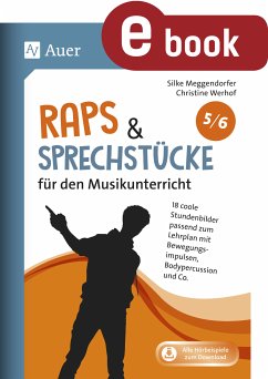 Raps & Sprechstücke für den Musikunterricht 5-6 (eBook, PDF) - Meggendorfer, Silke; Werhof, Christine