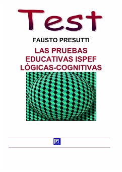 Las Pruebas Educativas ISPEF (fixed-layout eBook, ePUB) - Presutti, Fausto