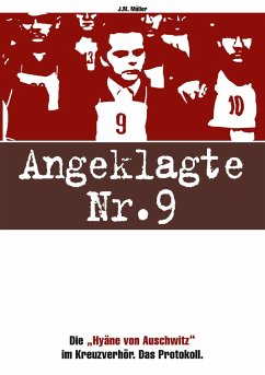 Angeklagte Nr. 9 - Müller, J.M.