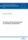 Steuerliche Substanzanforderungen an auslaendische Gesellschaften (eBook, ePUB)