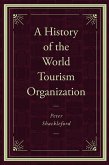 History of the World Tourism Organization (eBook, ePUB)