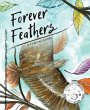 Forever Feathers (eBook, ePUB) - Bild 1