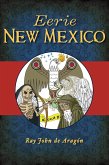 Eerie New Mexico (eBook, ePUB)