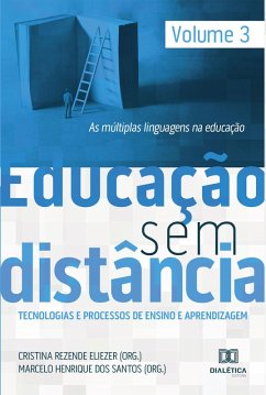 Educação Sem Distância Volume 3 (eBook, ePUB) - Eliezer, Cristina Rezende; Santos, Marcelo Henrique dos