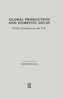 Global Production and Domestic Decay (eBook, PDF) - Phillips, Brian D.