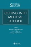 Secrets of Success: Getting into Medical School (eBook, PDF)