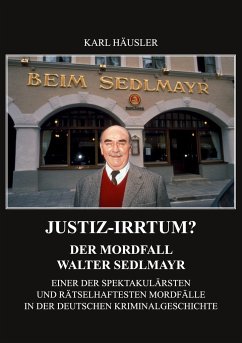 Justiz-Irrtum? - Häusler, Karl