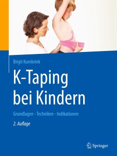 K-Taping bei Kindern - Kumbrink, Birgit
