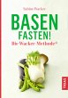 Basenfasten! Die Wacker-Methode® - Bild 1