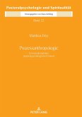 Prozessanthropologie (eBook, ePUB)