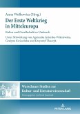 Der Erste Weltkrieg in Mitteleuropa (eBook, ePUB)