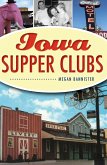 Iowa Supper Clubs (eBook, ePUB)