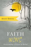Faith Wins (eBook, ePUB)