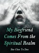My Boyfriend Comes From the Spiritual... - Bild 1