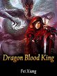 Dragon Blood King (eBook, ePUB) - Bild 1