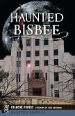 Haunted Bisbee (eBook, ePUB)