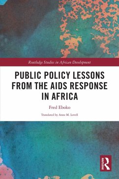 Public Policy Lessons from the AIDS Response in Africa (eBook, PDF) - Eboko, Fred