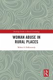 Woman Abuse in Rural Places (eBook, PDF)