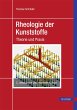 Rheologie der Kunststoffe (eBook, PDF) - Bild 1