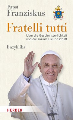 Fratelli tutti (eBook, PDF) - Papst Franziskus, Papst