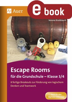 Escape Rooms für die Grundschule - Klasse 3/4 (eBook, PDF) - Knoblauch, Verena