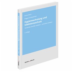 Hygieneschulung und Infektionsschutz - Braun, Gudrun