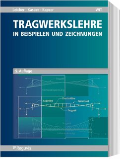 Tragwerkslehre - Leicher, Gottfried W.;Kasper, Ruth;Kasper, Jörg-Thomas